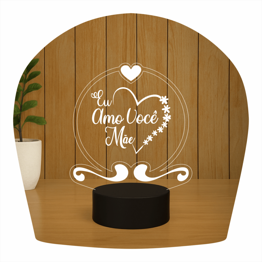 Abajur LED Luminária 3D ilusion - Amo você mãe