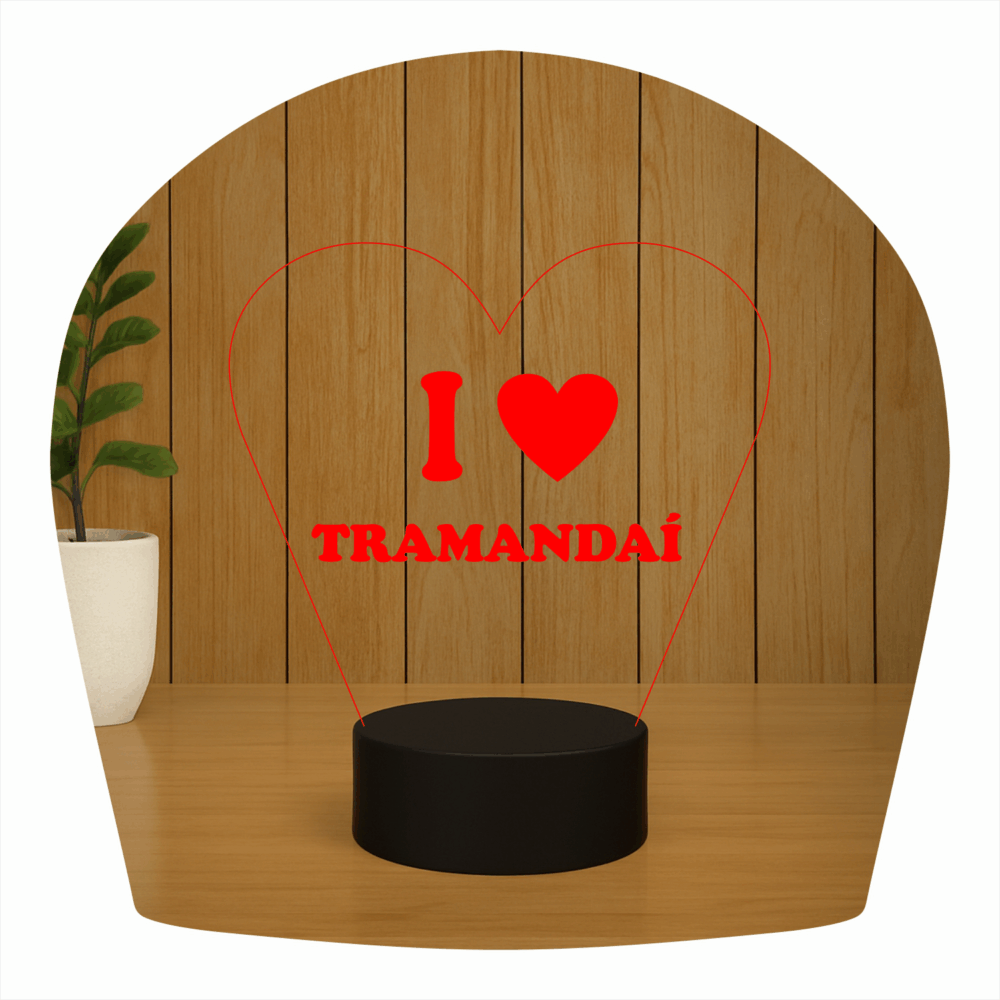 Abajur LED Luminária 3D ilusion - I love Tramandaí